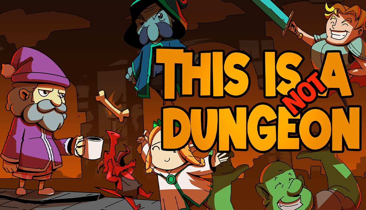 Key art from This Is Not A Dungeon